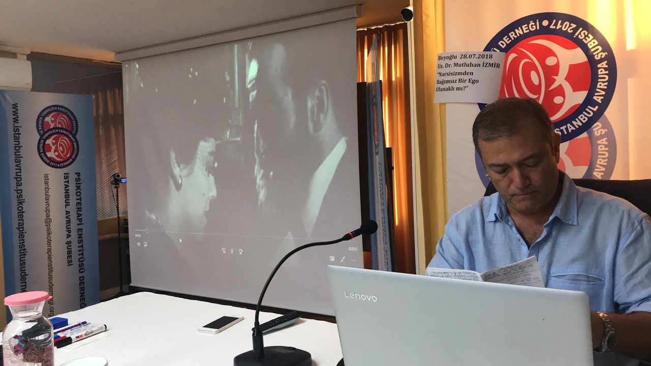 Uz. Dr. Mutluhan İZMİR-“Narsisizmden Bağımsız Bir Ego Olanaklı Mı?”