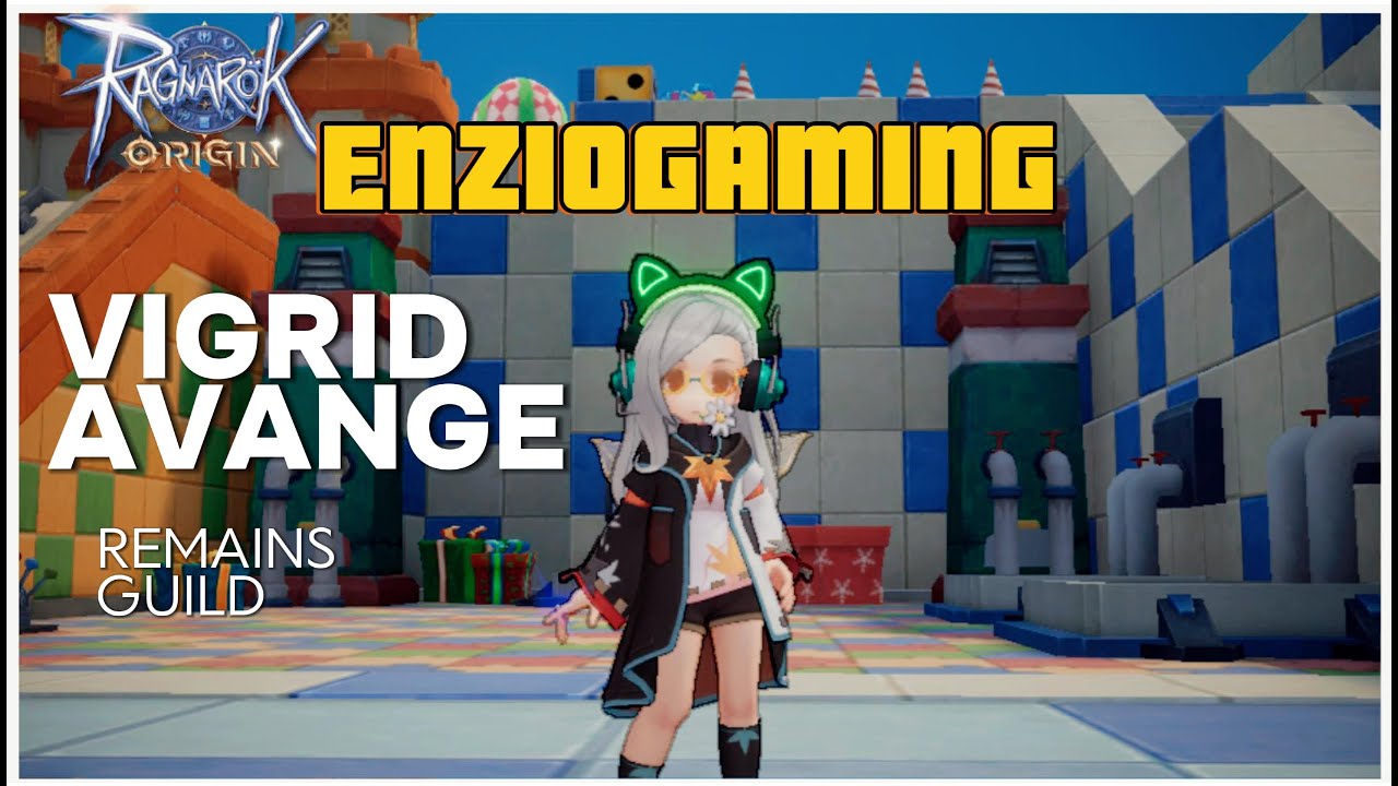 VIGRID AVANGE -GUILD REMAINS-  RAGNAROK ORIGIN GLOBAL (15/11/2024)