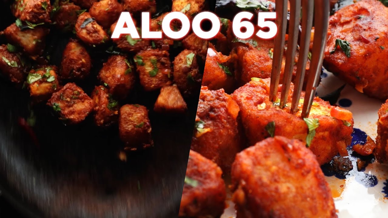 Yummy Aloo 65 Recipe Anyone Can Make