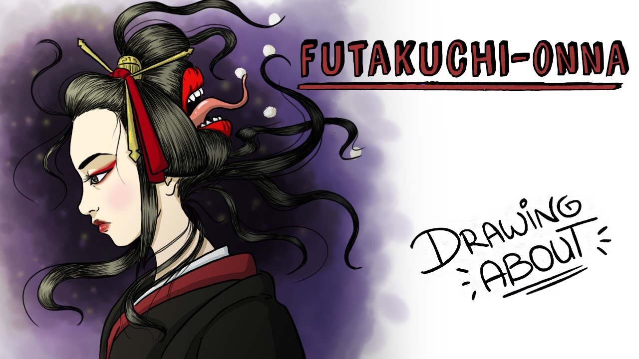 FUTAKUCHI-ONNA, EL ESPÍRITU JAPONÉS DE DOS BOCAS | Draw My Life