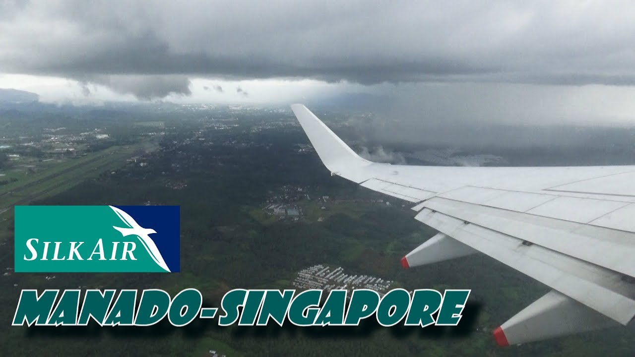 SilkAir Boeing 737-800 | Flight MI273 |  Manado to Singapore