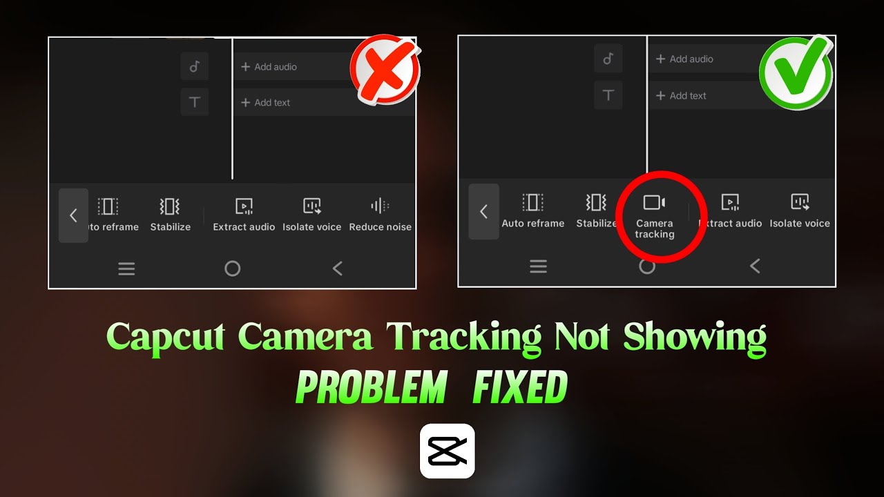 Capcut Camera Tracking Not Showing Problem Solved | Capcut Camera Tracking Feature Not Working