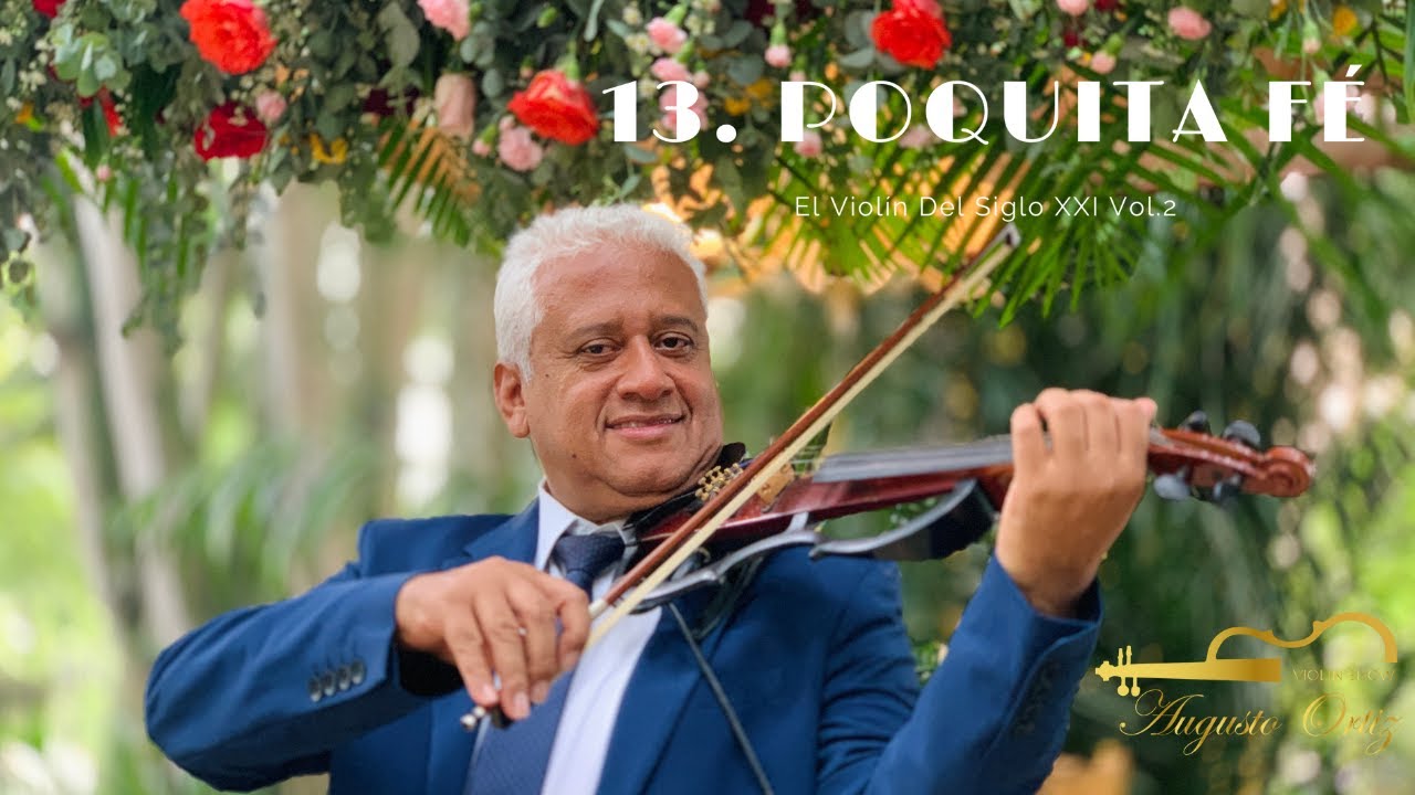 Un Regalo de San Valentín | POQUITA FÉ (Versión Instrumental) | Augusto Ortiz Violinista 🎻