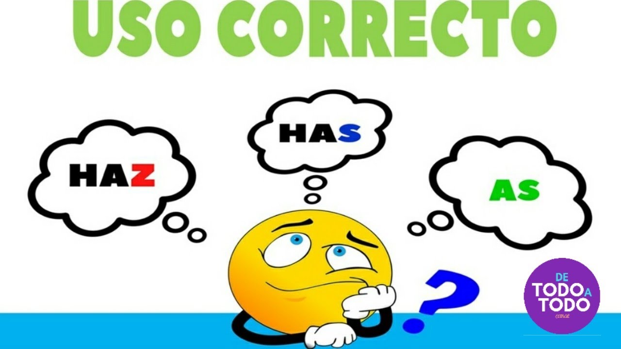✅Uso correcto de HAZ, HAS  y AS. Cómo se escribe? 👉Has, haz o as y sus DIFERENCIAS. [Bien explicado]