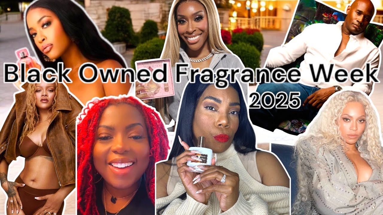 GREAT BLACK-OWNED Fragrance Brands You Should Try/Black Owned Fragrance Week 2025