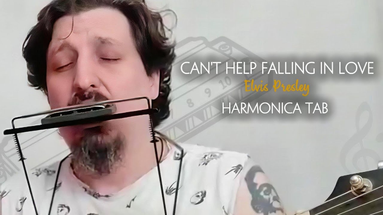 Can't Help Falling in Love - Elvis Presley (Harmonica Tabs)