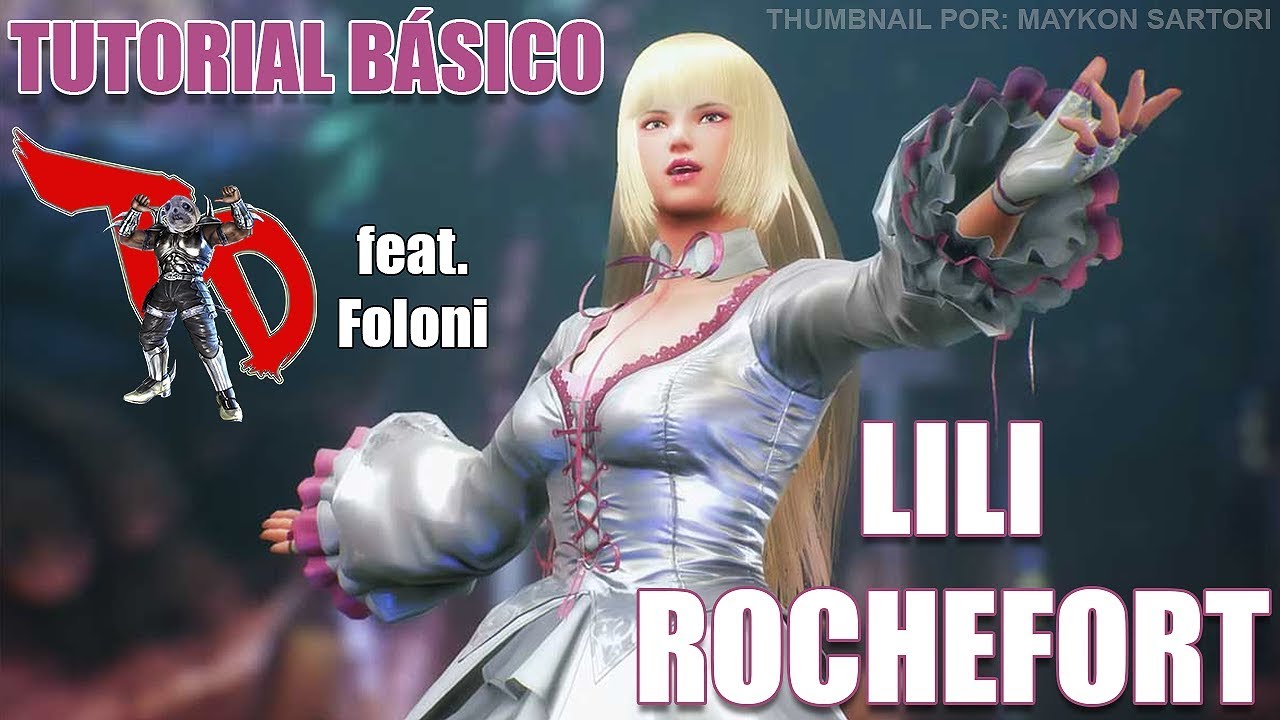 Tutorial Básico Lili com NM-Foloni (TEKKEN 7 PT-BR)