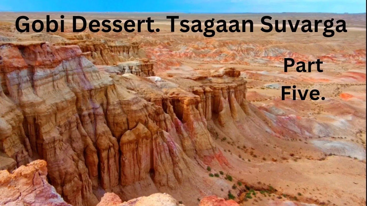 The Gobi dessert. Mongolia July 2024. White stupa  Tsagaan Suvarga. Part 5.