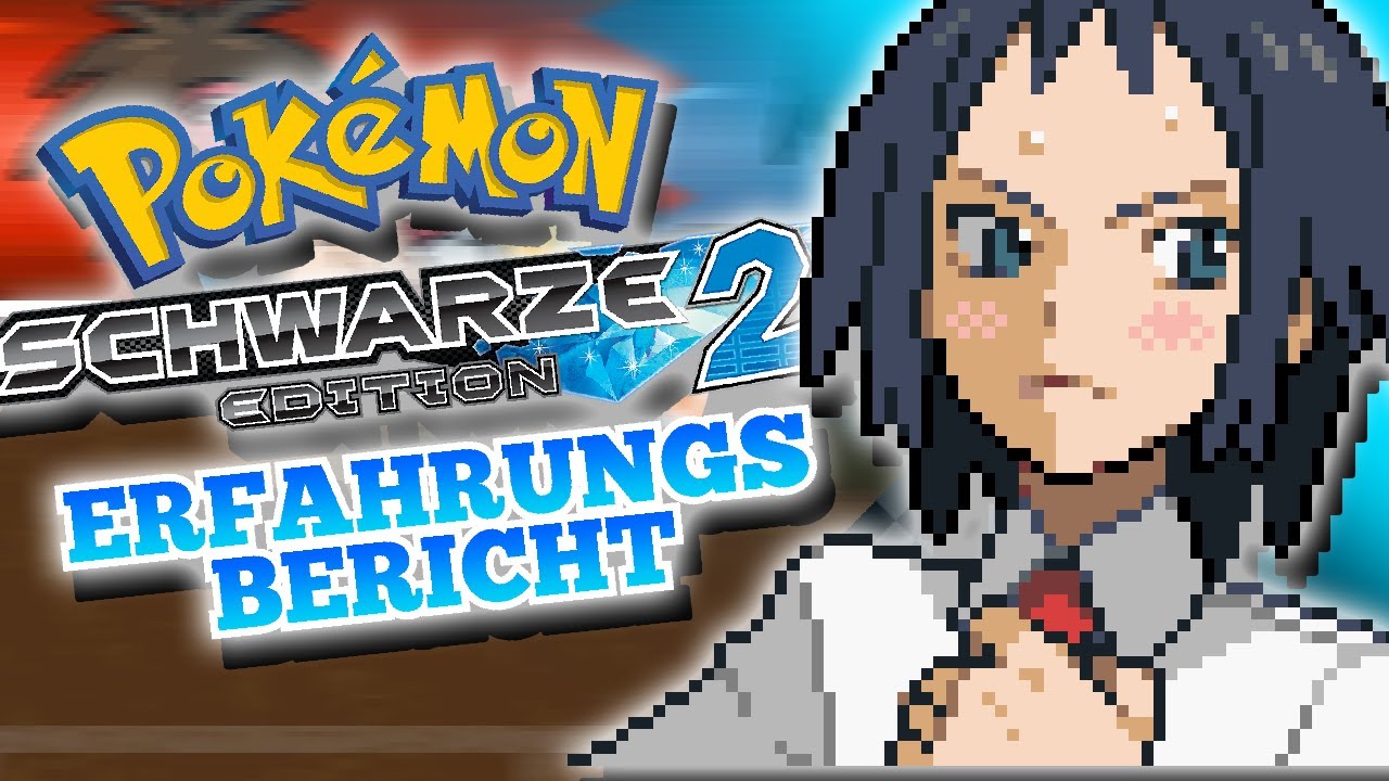 Pokemon Schwarz 2 Erfahrungsbericht - Folge 02