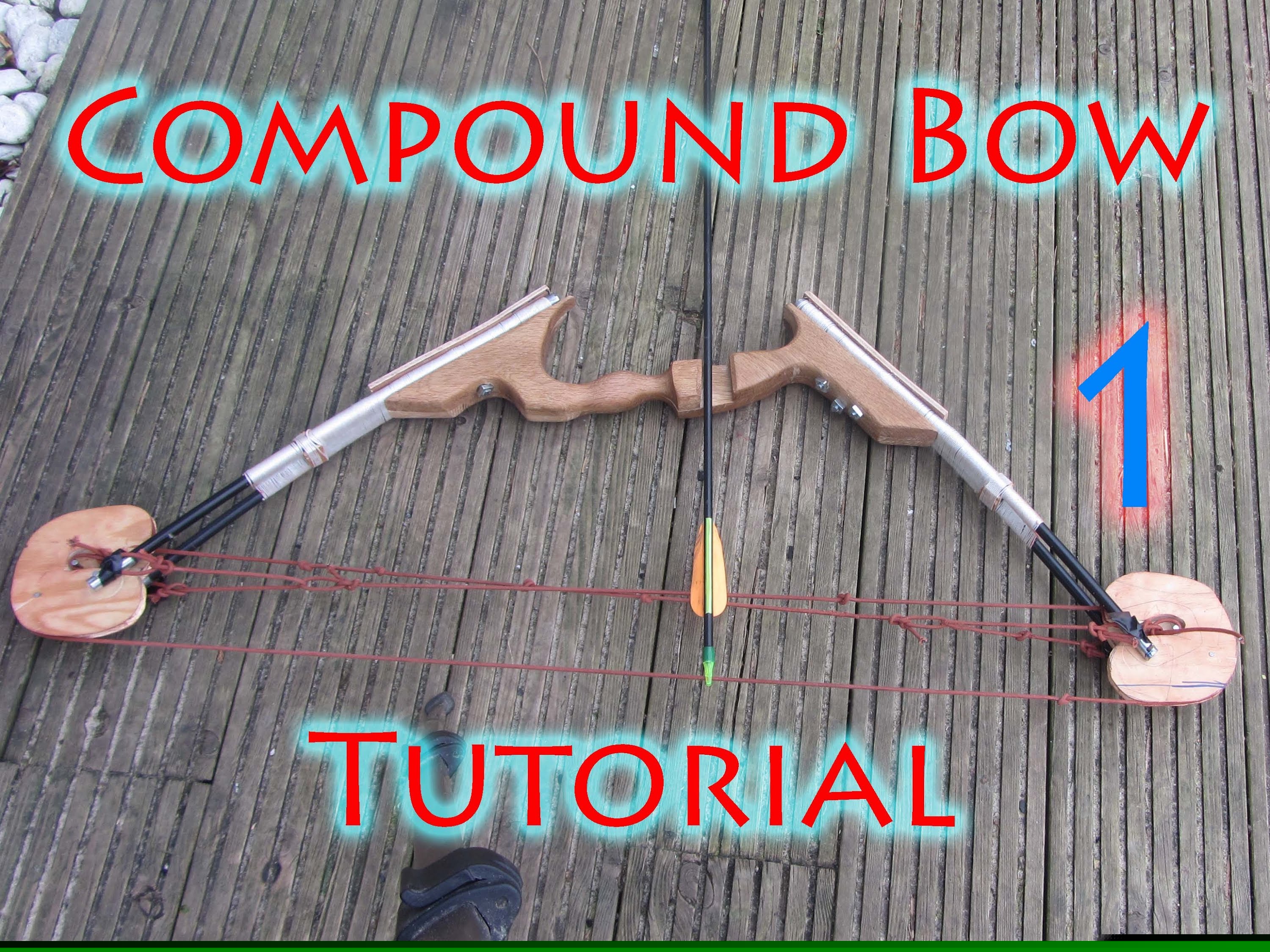 How To Make a Compound Bow With Let-off - Part 1