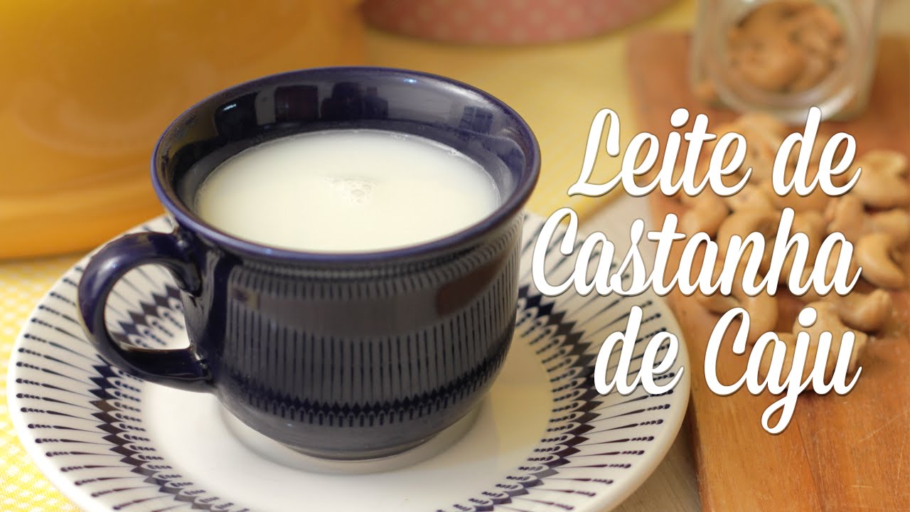 Como fazer Leite de Castanha-de-Caju e Dicas sobre Resíduos de Leites Vegetais