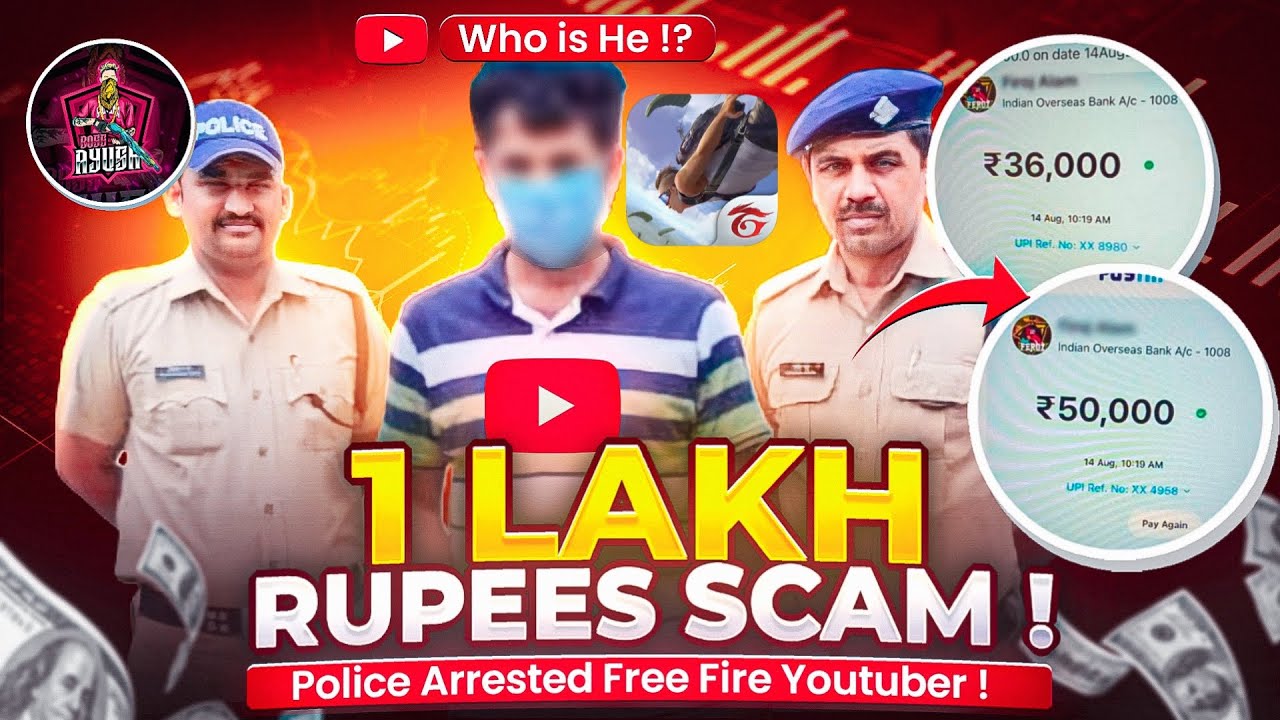 Free Fire Youtuber Arrested By Police 😱 FF Youtuber Exposed || 1 Lakh Rupees Scam in Free Fire