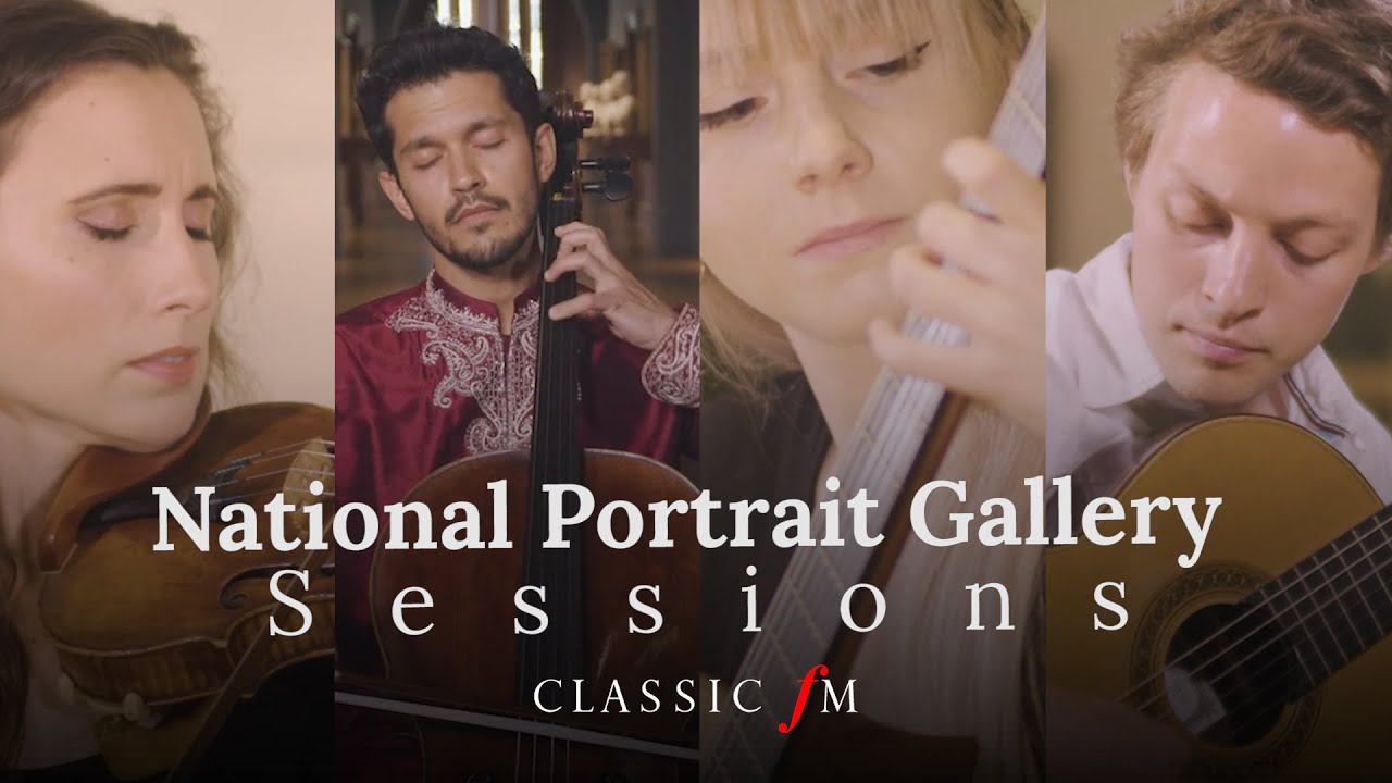 National Portrait Gallery Sessions | Music Compilation | Classic FM