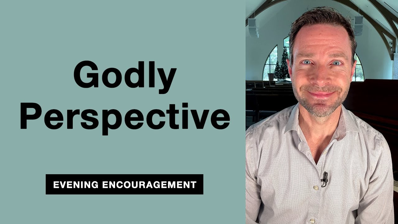 Godly Perspective