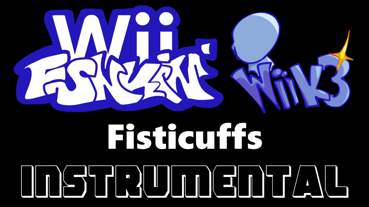 Wii Funkin' 3.0 -Fisticuffs- [Official Instrumental]
