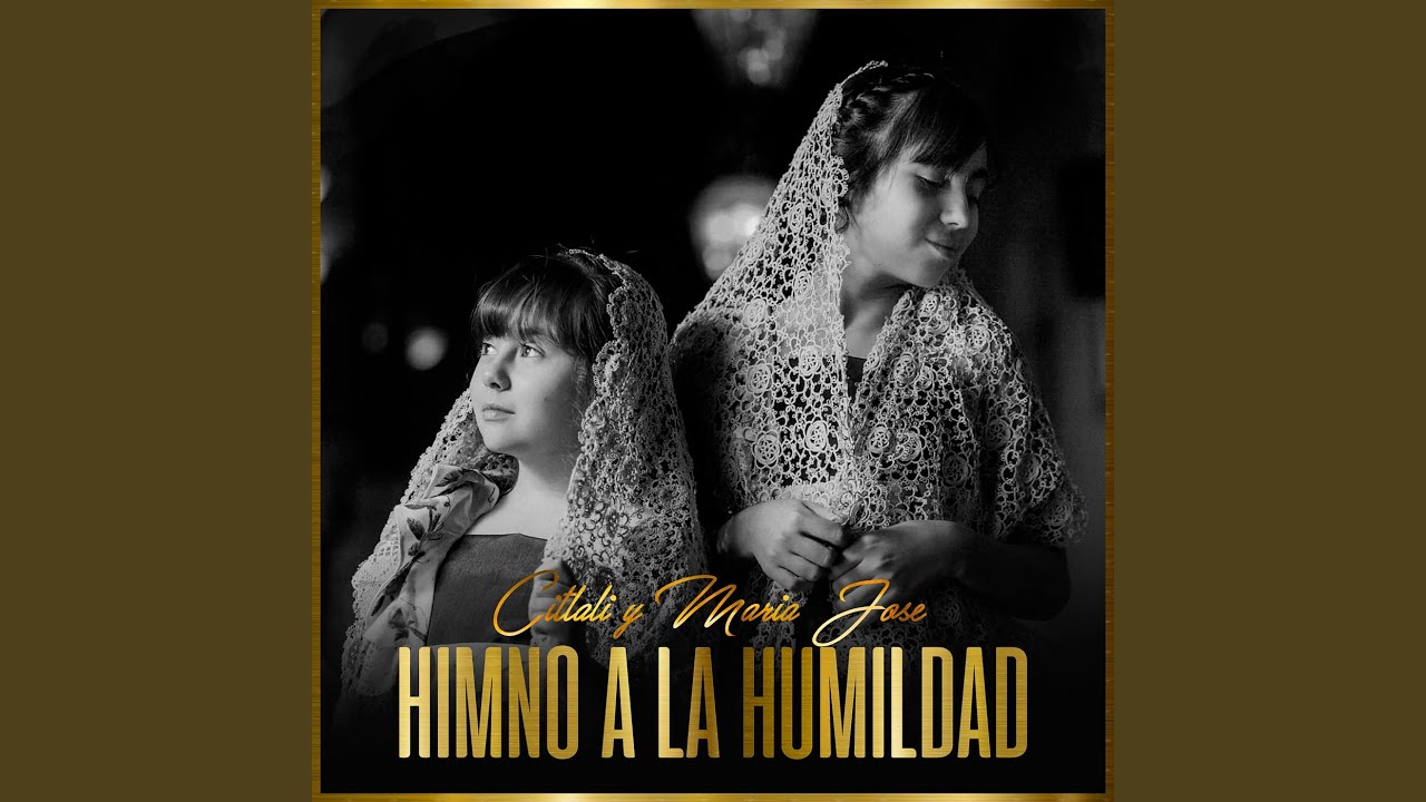 Himno A La Humildad