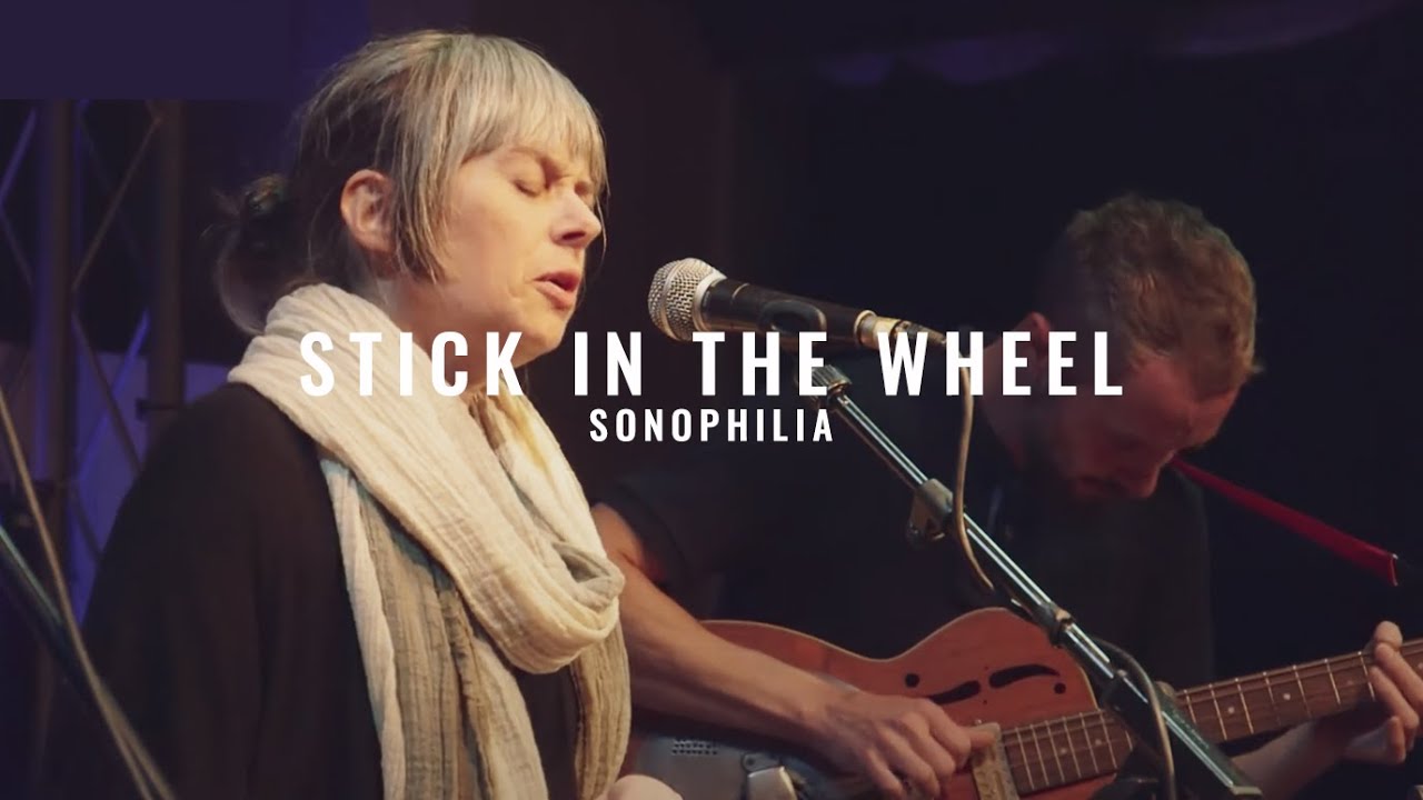Stick in the Wheel @ Sonophilia Festival