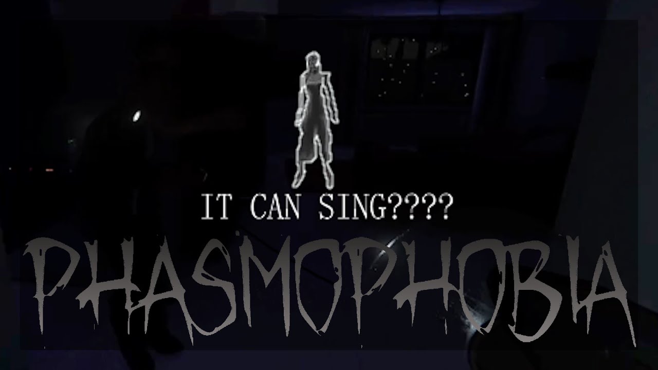 Phasmophobia - Singing Ghost Event (Gameplay)
