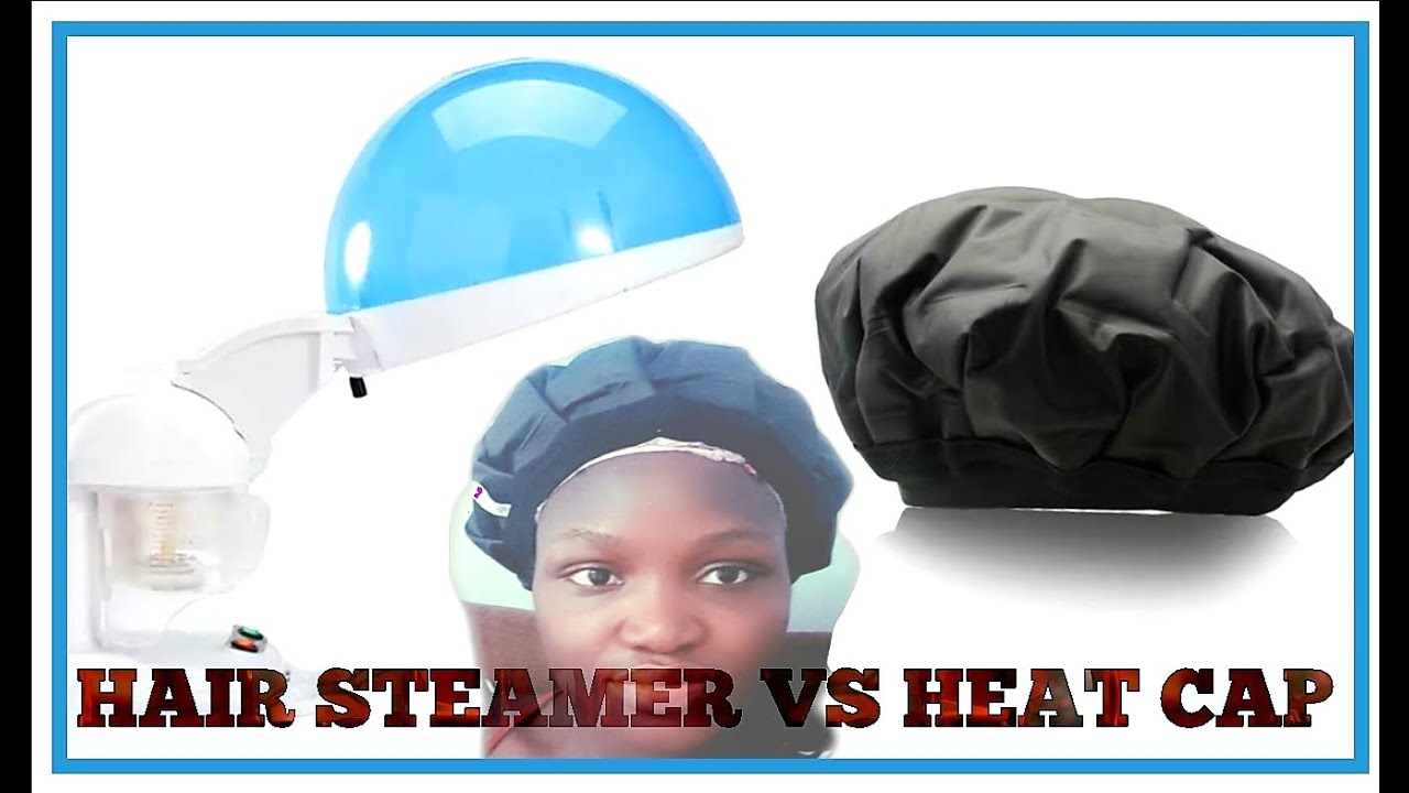 Hair Steamer VS Heat Cap for deep conditioning natural hair