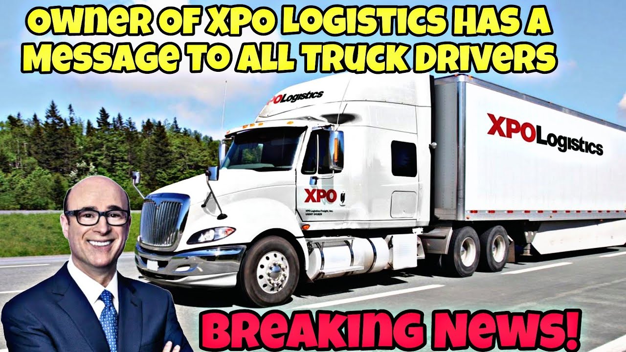 Владелец XPO Logistics направил важное послание всем водителям грузовиков 🤯