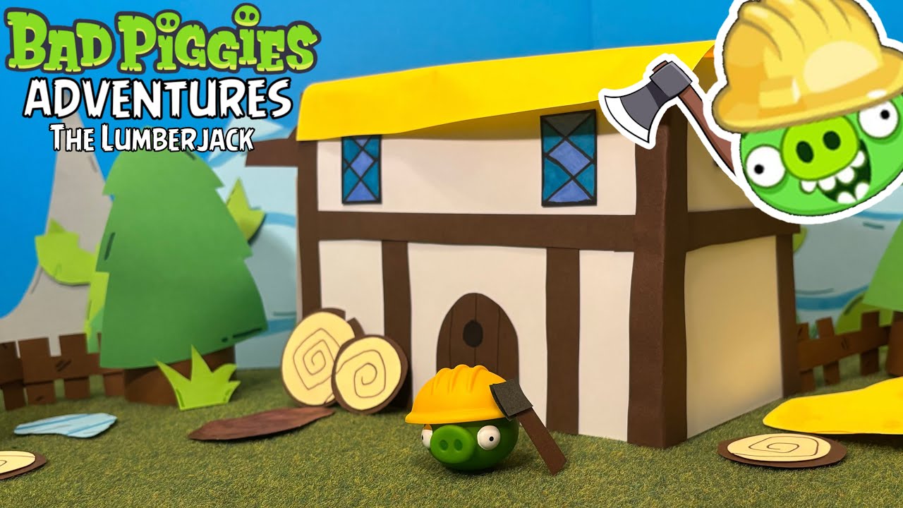 Bad Piggies Adventures - Episode 5 - The Lumberjack - Angry Birds Mattel Series