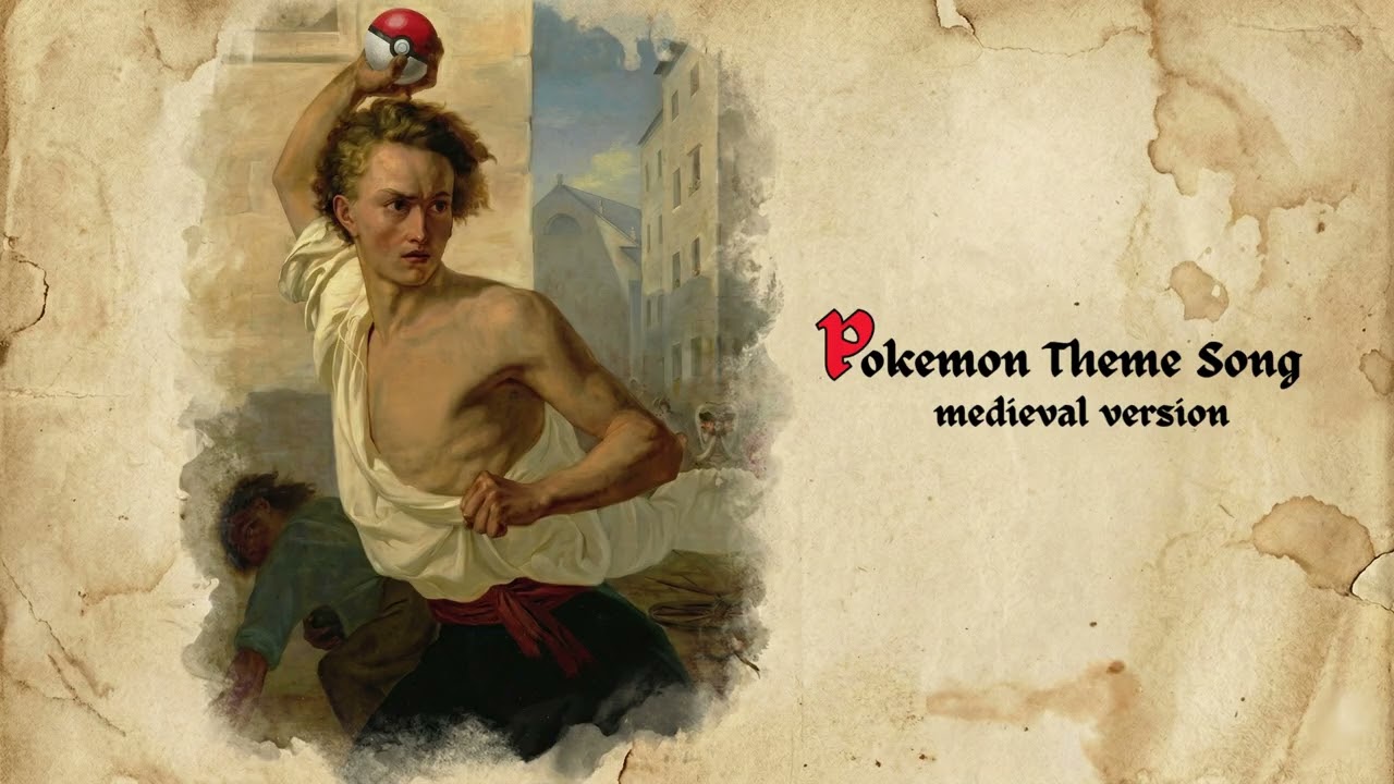 Pokemon Theme Song [Bardcore/Medieval version] #pokemonday