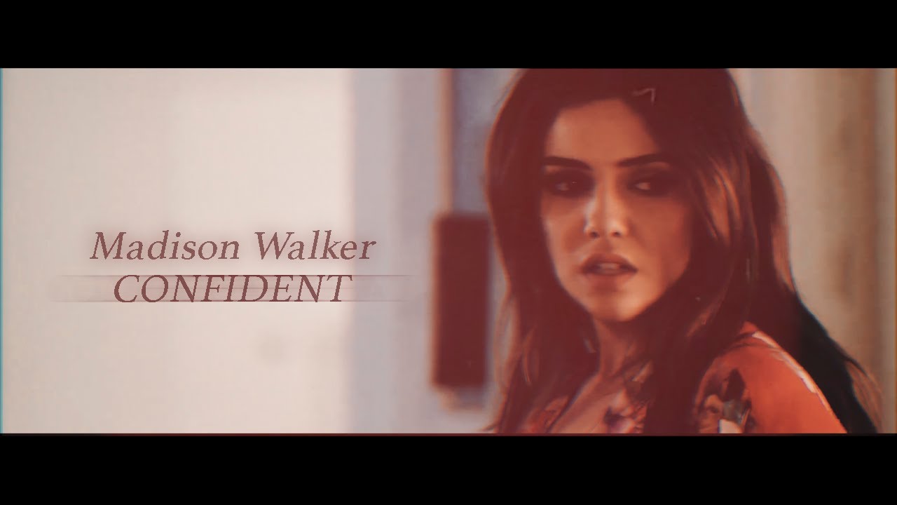 Madison Walker (Danielle Campbell) | Confident