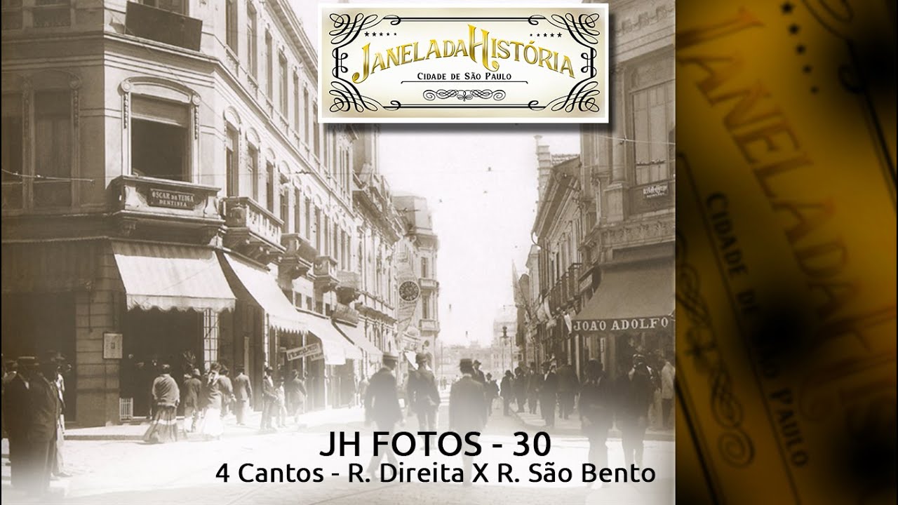 JH Fotos 30 - 4 cantos - Rua Direita x R. São Bento