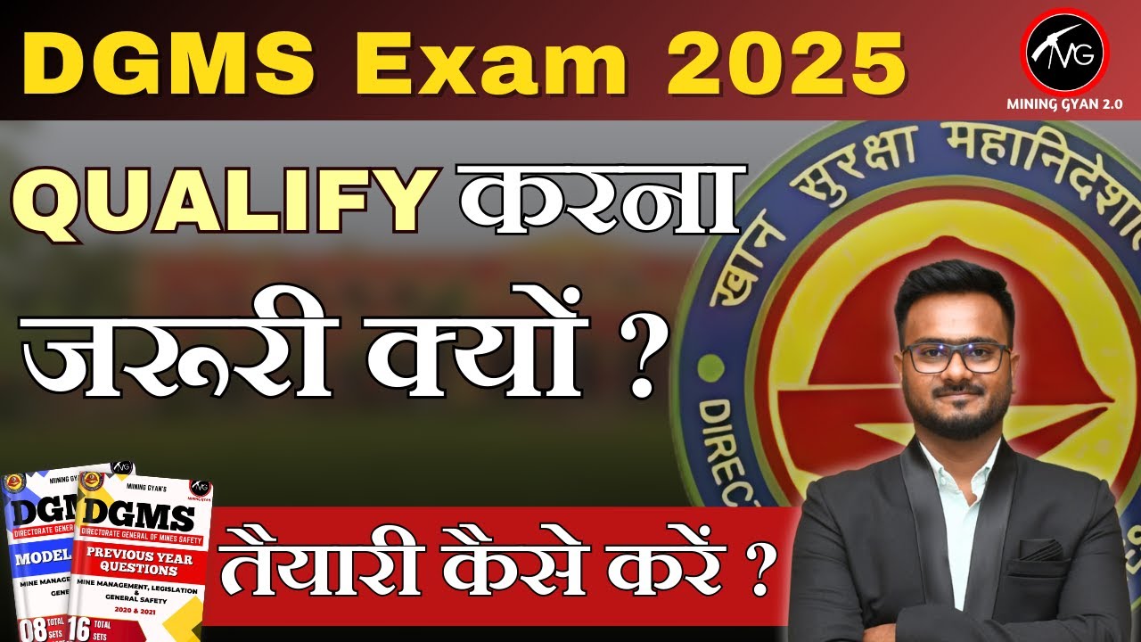 DGMS 2025 Exam Preparation | Syllabus, Tips & Best Study Materials for Success | Mining Gyan 2.0