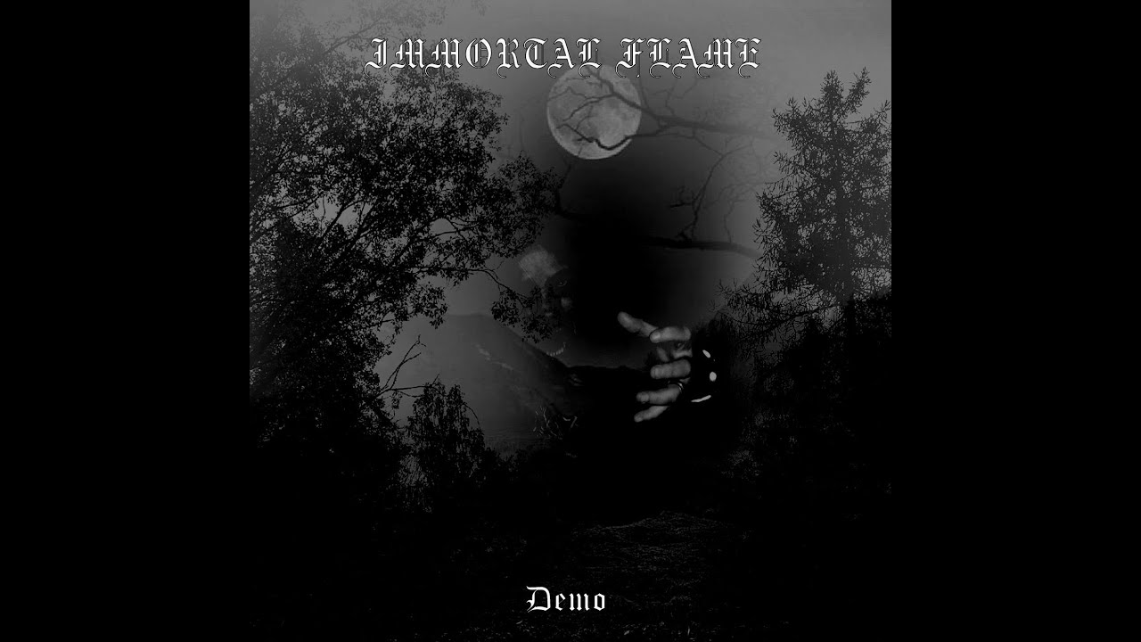 Immortal Flame - Demo (2022) - 𝘋𝘦𝘮𝘰