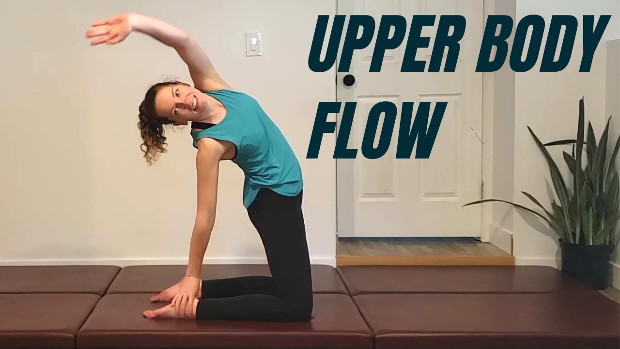 Upper body flow workout!