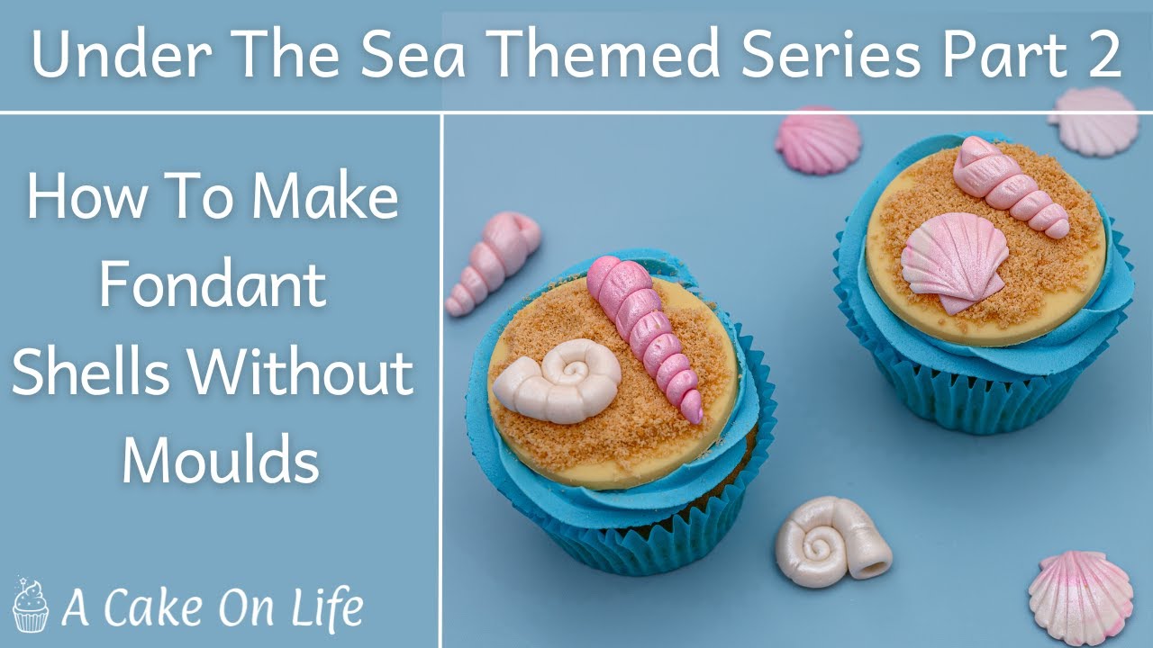 How To Make Fondant Sea Shells/ Under The Sea Cake Toppers
