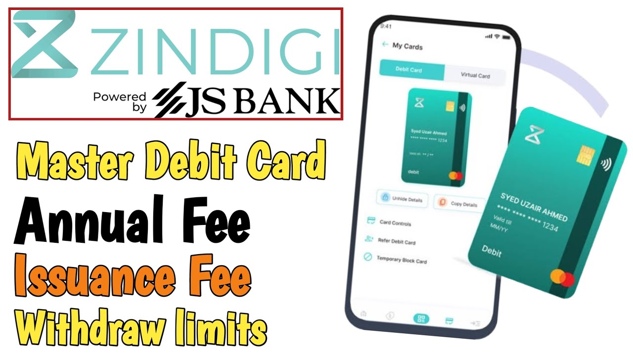 Zindagi App Master Debit Card Annual Fees 2024 | Payment Guide