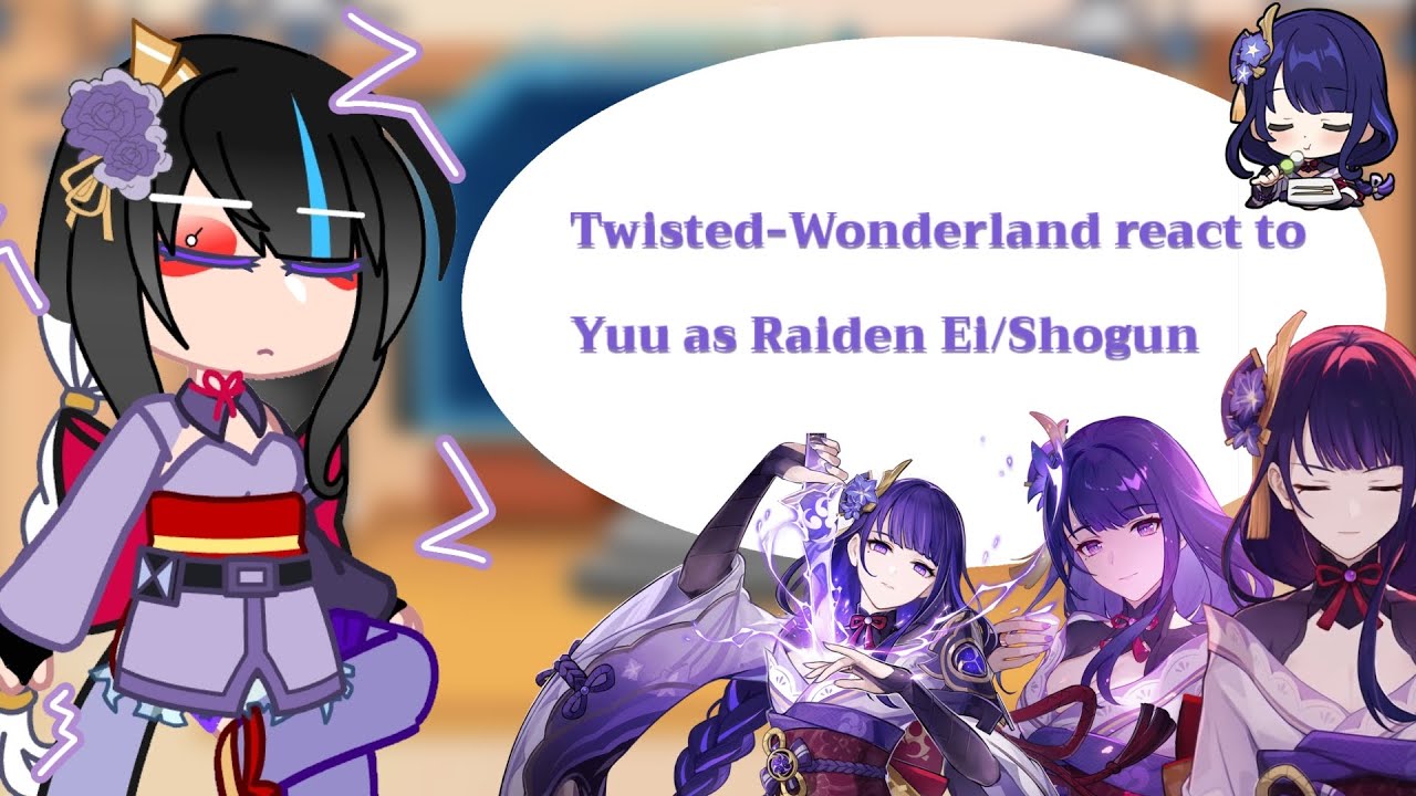 Twisted Wonderland React to Fem!Yuu as Raiden Ei/Shogun || Part 1/2 || Short like Riddle