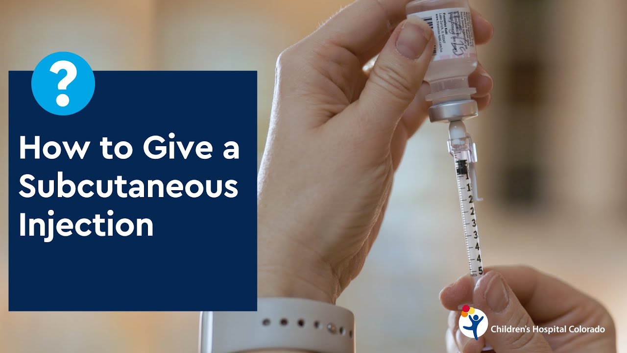 How to Give a Subcutaneous Injection