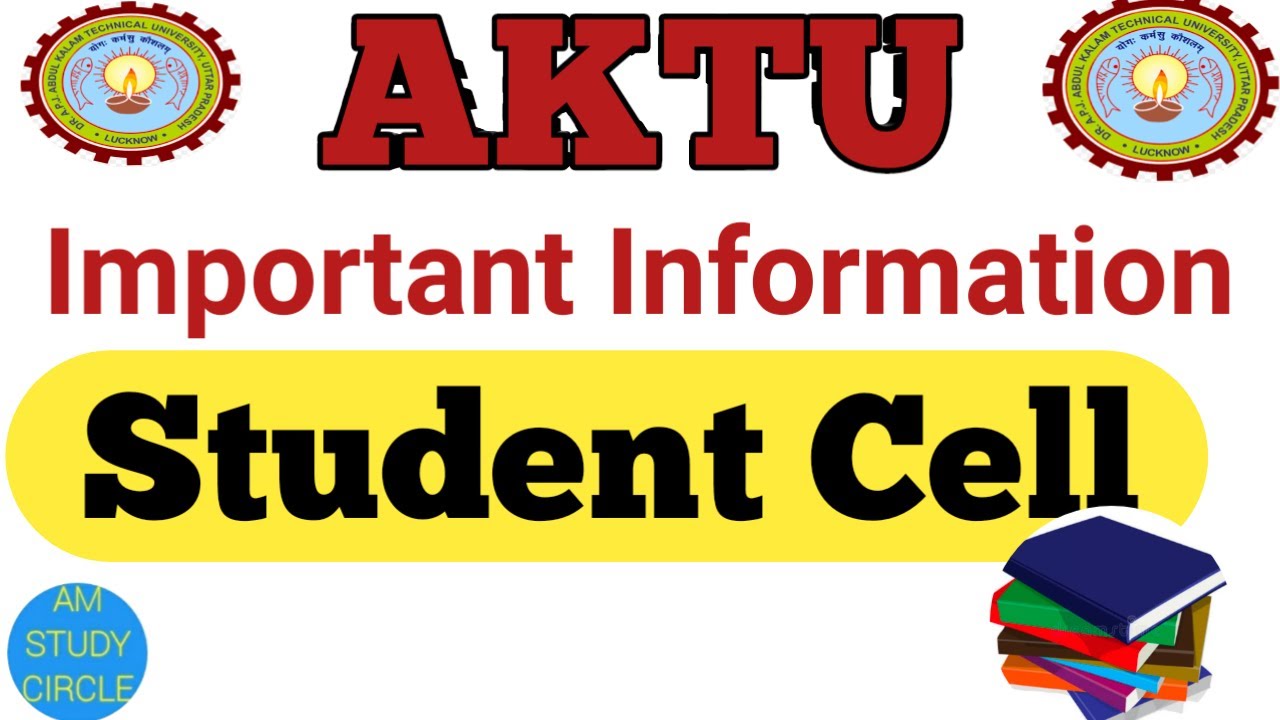 Important Information regarding Students Cell for AKTU Students|Closed