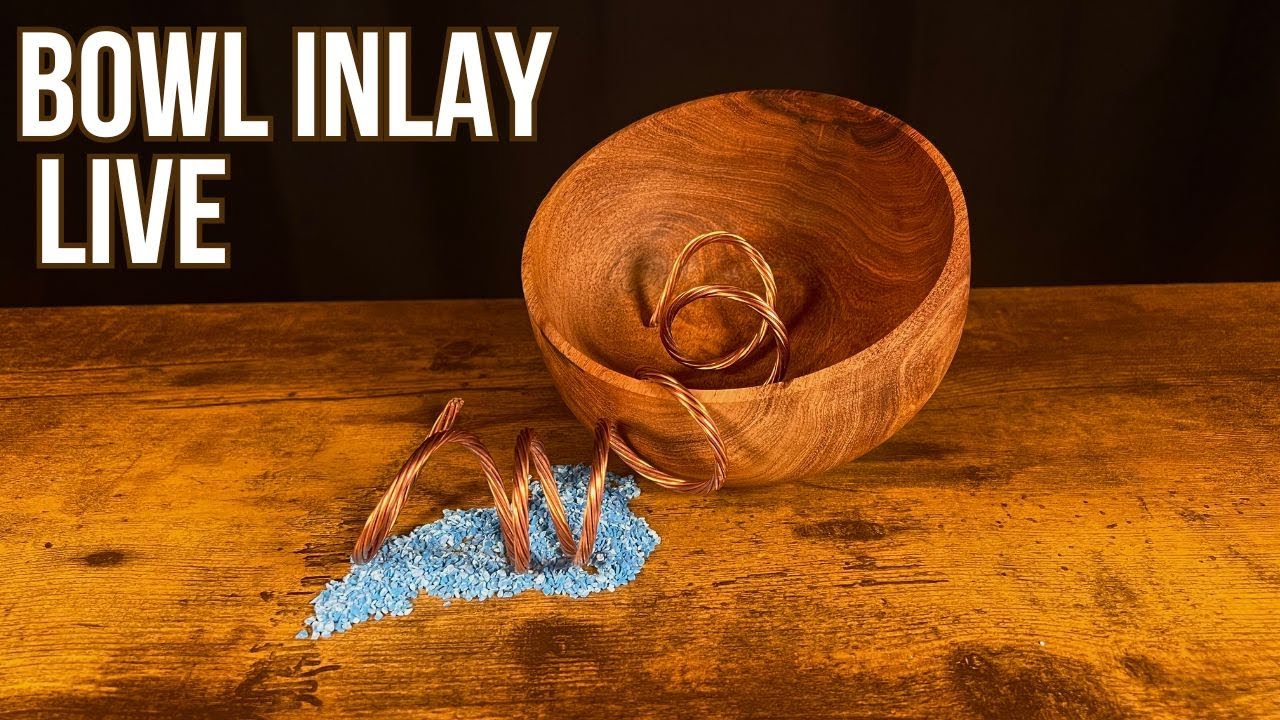 Bowl Turning and Inlay Live