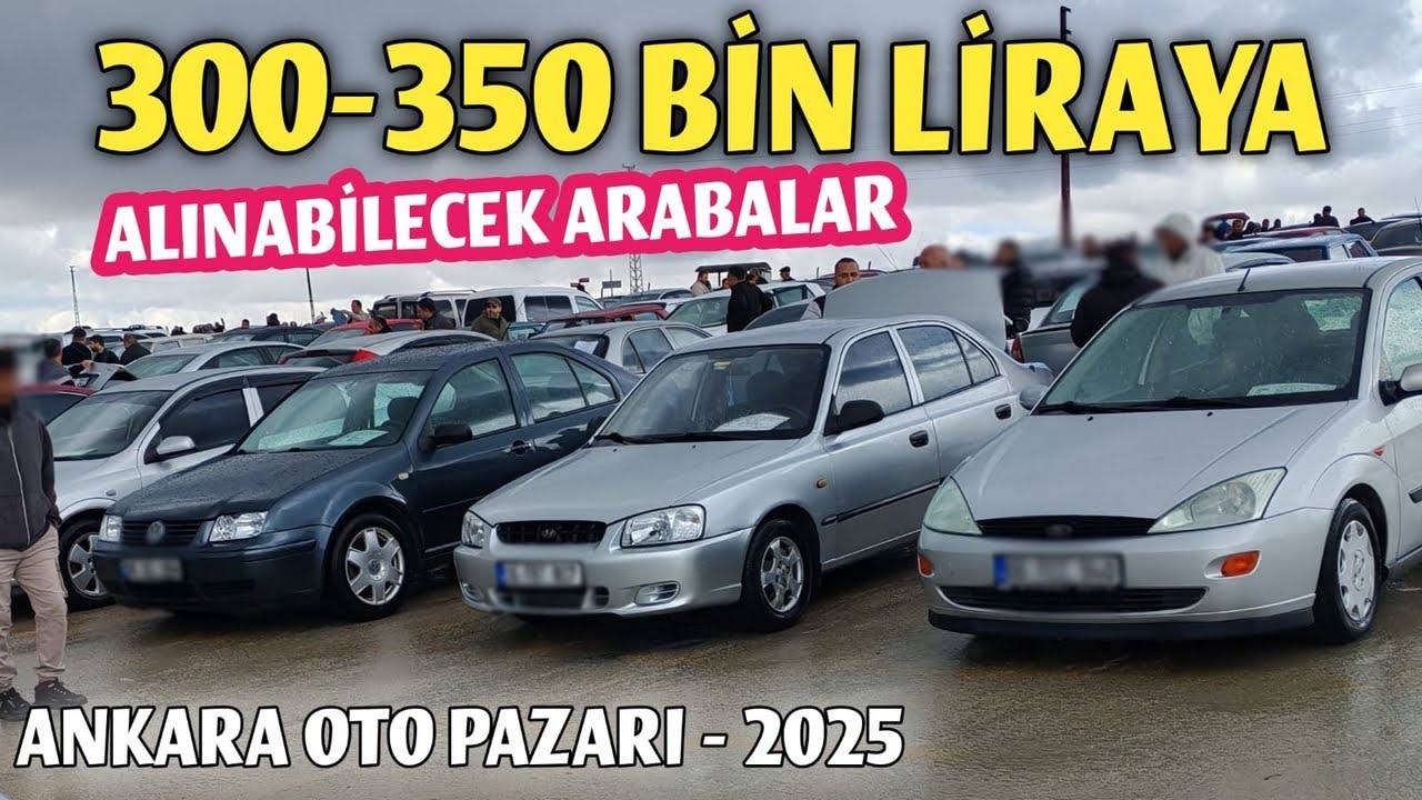 300.000 - 350.000 BİN TL ARASI ALINABİLECEK 2. EL ARABALAR - 2025 | Ankara Oto Pazarı | Sahibinden