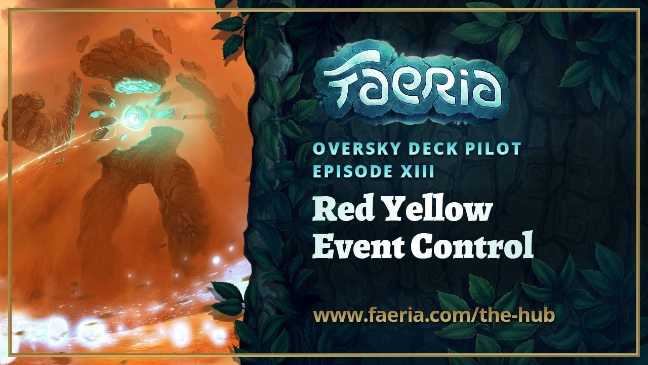 Faeria - Oversky Deck Pilot - Red Yellow Event Control