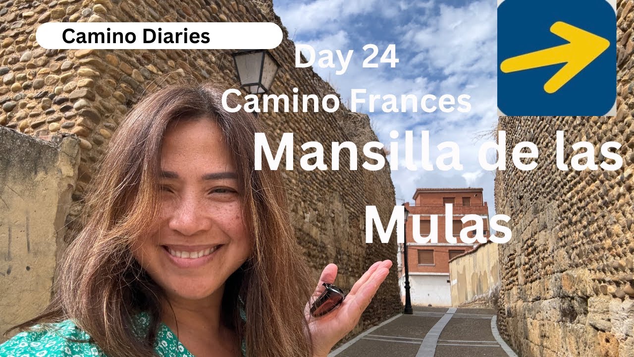 Day 24|El Burgo Ranero to Mansilla  de las Mulas| #caminofrances |#caminodesantiago |September 2024
