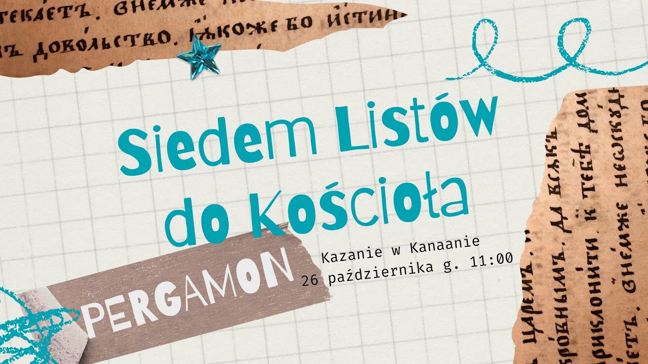 Kanaan Namysł&oacute;w  26.10.2025 SIEDEM LIST&Oacute;W DO KOŚCIOŁA PERGAMON