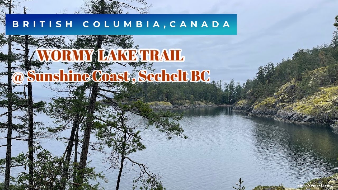 Wormy Trail Hike, Sechelt BC