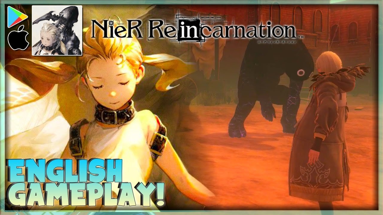 FIRST English Gameplay - Nier Reincarnation - JRPG | Android/iOS Walkthrough Closed Beta
