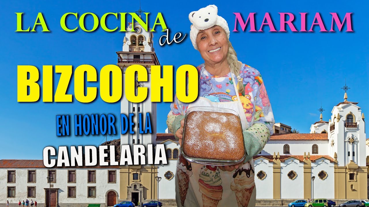 Bizcocho casero en honor de la Candelaria