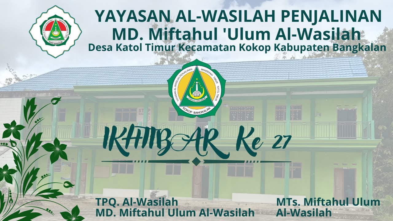 CARNAFAL IKHTIBAR KE 27 MD. MIFTAHUL ULUM AL-WASILAH