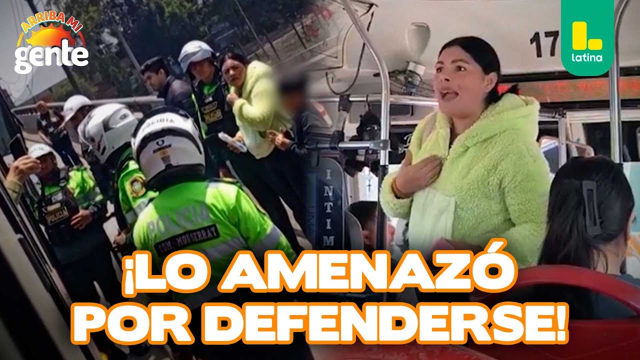 Chofer del caso “Lady 2 soles” teme por su seguridad | Arriba Mi Gente 💚