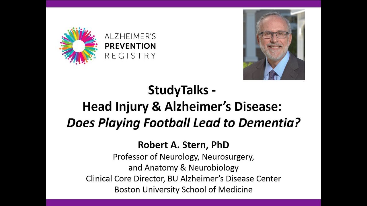 StudyTalks - Head Injury & Alzheimer’s Disease​: Does Playing Football Lead to Dementia?​