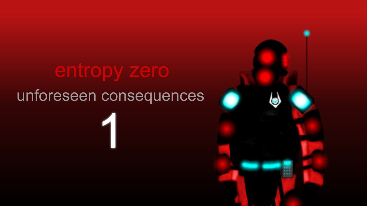 entropy zero unforeseen consequences 1 [completo]
