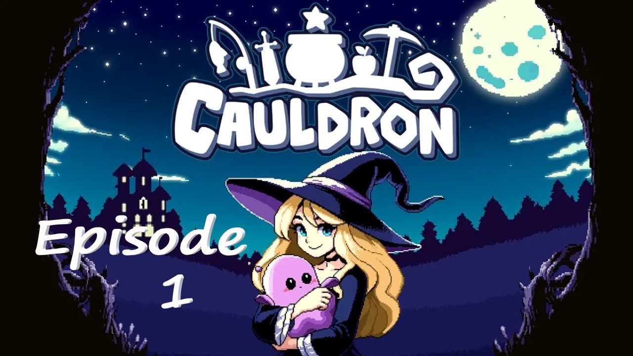 Cauldron Episode 1  Mini Games for Days!