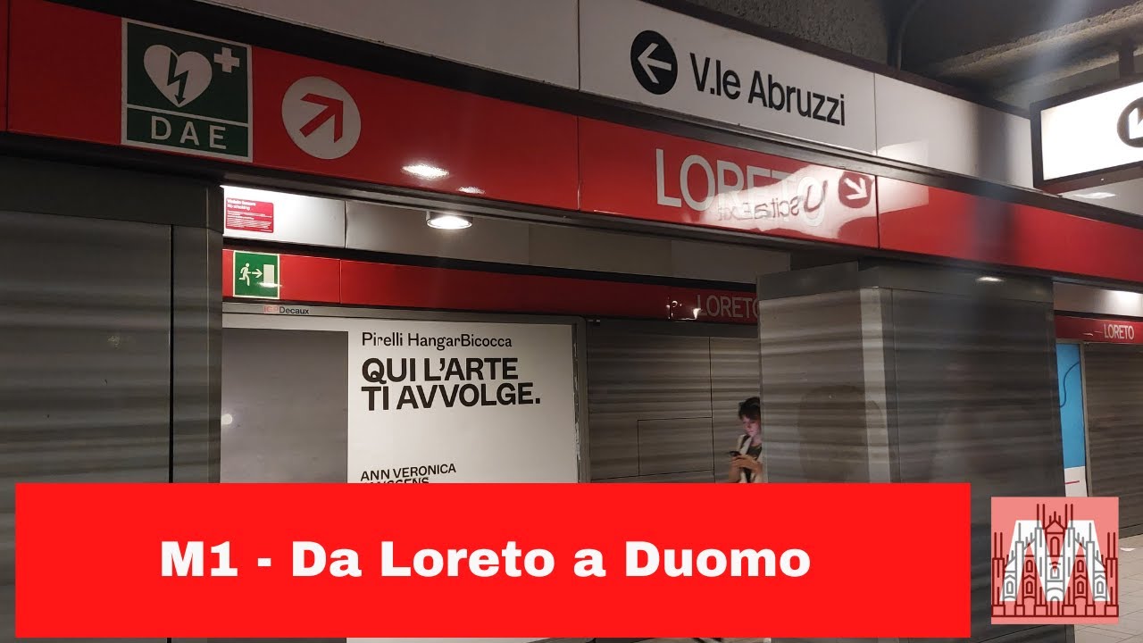 🔴 M1 -  In viaggio da Loreto a Duomo